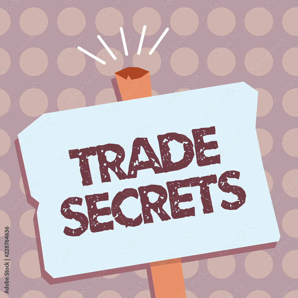 Poster conceptual hand writing showing trade secrets. business photo text technique used by a company in an