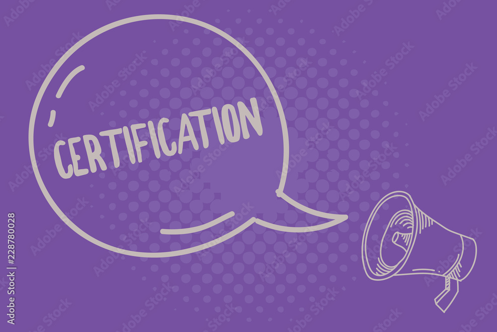 Poster text sign showing certification. conceptual photo providing someone with official document attesting
