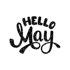 Hello May. Name of the month. Handwritten Lettering. Text. Modern Calligraphy. Vector.