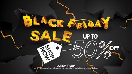 Black friday sale banner layout design background black and gold 50% discount offer. For art template design, brochure style, banner, idea, cover, print, flyer, card, ad, sign, poster, badge.