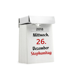 Auf weiß isolierter Abreißkalender mit dem Feier- bzw. Aktionstag: 
"26. Dezember 2018 - Stephanitag"