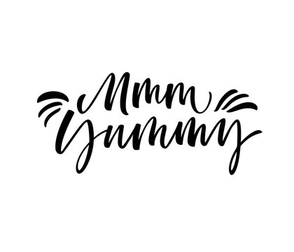 Mmm yummy card. Modern vector brush calligraphy. Ink illustration with hand-drawn lettering. 