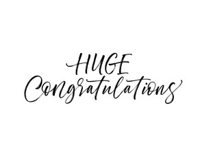 Huge congratulations card. Modern vector brush calligraphy. Ink illustration with hand-drawn lettering. 