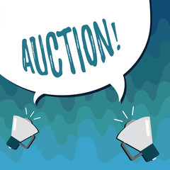 Handwriting text Auction. Concept meaning Public sale Goods or Property sold to highest bidder Purchase.