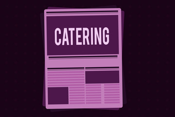 Conceptual hand writing showing Catering. Business photo showcasing provide showing with food drink at social event or other gathering.