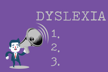 Text sign showing Dyslexia. Conceptual photo Disorders that involve difficulty in learning to read and improve.