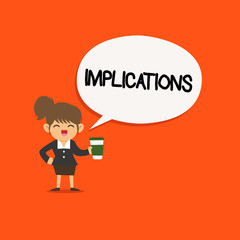 Handwriting text Implications. Concept meaning Conclusion State of being involved Suggestion Insinuation Hint.