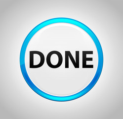 Done Round Blue Push Button