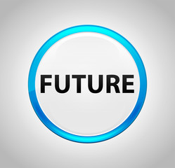 Future Round Blue Push Button