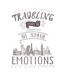 World travel and sights. Tourism banner with hand lettering quote.