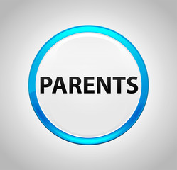 Parents Round Blue Push Button