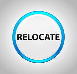 Relocate Round Blue Push Button