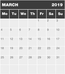 Classic month planning calendar in English for March 2019, Monday to Sunday (all year avalaible in portfolio), blank template, greyscale