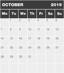Classic month planning calendar in English for October 2019, Monday to Sunday (all year avalaible in portfolio), blank template, greyscale