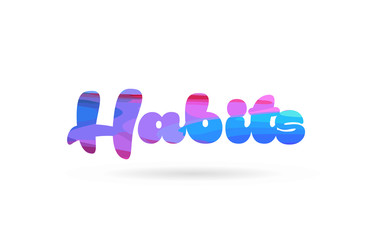 habits pink blue color word text logo icon