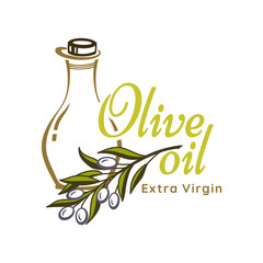Olive oil bottle and product label templates. Vector icons of green olives branch and extra virgin natural organic oil for farm store or market, cooking and cosmetic or pharmaceutical industry.