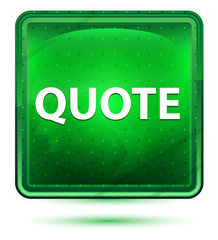 Quote Neon Light Green Square Button