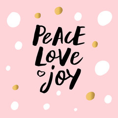 Peace love joy