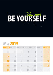 May. Calendar Planner 2019 with motivational quote on black background. Vector illustration.
