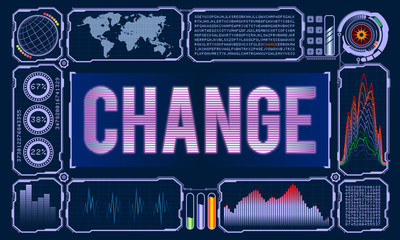 Futuristic User Interface With the Word Change