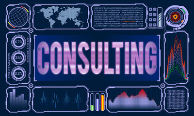 Obraz premium Futuristic User Interface With the Word Consulting