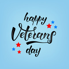 HAPPY VETERANS DAY-hand drawn lettering. Holliday calligraphy for banner, poster, greeting card, party invitation. Vector illustration EPS 10. 