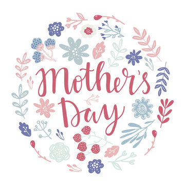 Happy Mothers day vector lettering illustration greeting card. Hand drawn lettering text on  decorated with simple colorful flowers 