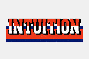 slogan Intuition phrase graphic vector Print Fashion lettering calligraphy