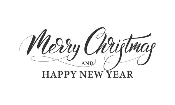 Merry Christmas and Happy New Year. Lettering calligraphy for Winter holidays.