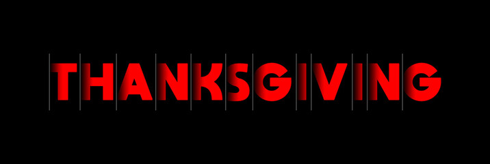 Thanksgiving - red text written on black background