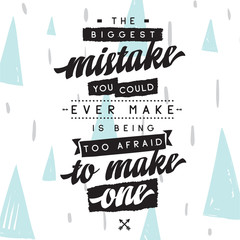 Typography for t shirt or sweatshirt printing and embroidery. Print for tee. Inspirational quote, motivation.