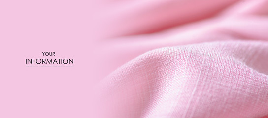 Fabric clothing flax pink macro pattern on blur background