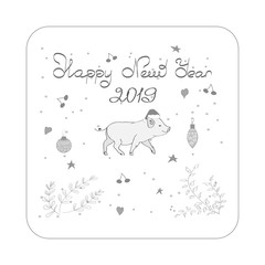 Happy New year! Christmas card. The pig is a symbol of the Chinese New 2019. For postcards, sales and other winter events. Monochrome image.