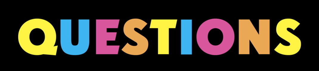 QUESTIONS Multicolor Rainbow letters