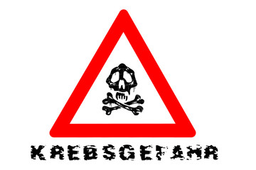Krebsrisiko Warnschild