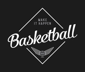 basketball make it happen white on black