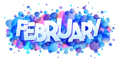 February word vector on bubbles background