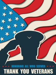 Happy Veterans Day. Greeting card with USA flag and soldier on background. American traditional patriotic celebration. Honoring all who served. November 11