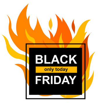 Vector Illustration. Square banner with Black Friday. Black card for hot offer with frame fire graphic. Template
