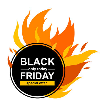 Vector Illustration. Circle banner with Special offer in Black Friday. Black card for hot offer with frame fire graphic