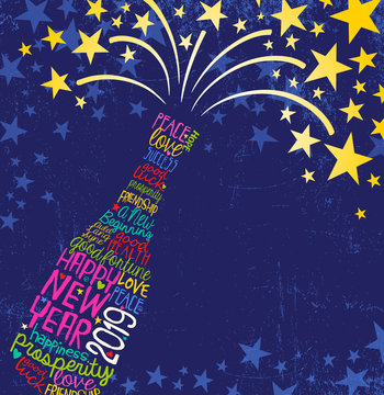 Happy New Year 2019 design. Abstract champagne bottle with inspiring handwritten words, bursting stars. Blue background with space for text.