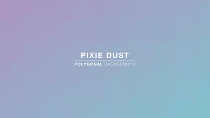 Pixie Dust Polygonal