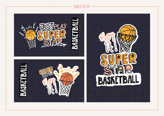 Fototapeta premium Sketch illustration for basketball on a dark background. Sports hand drawing typography design. Print for t-shirts, flyers, textiles, children's parties, cards. Super star, just play, slogan.
