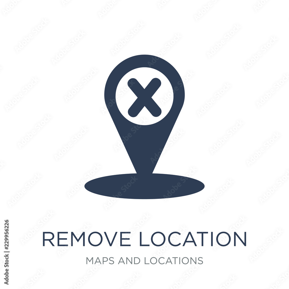 Poster remove location icon. trendy flat vector remove location icon on white background from maps and loca