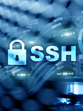 SSH, Secure Shell protocol and software. Data protection, internet and telecommunication concept.