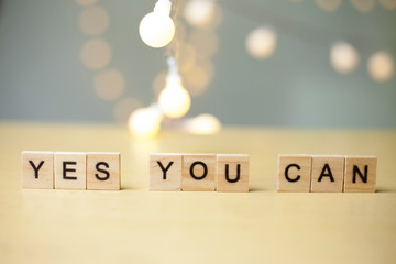 Yes You Can, Motivational Words Quotes Concept