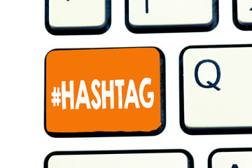 Word writing text Hashtag. Business concept for Internet tag for social media Communication search engine strategy.