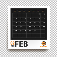 February 2019 calendar in realistic photo frame with shadow isolated on transparent background. Event planner. All size. Vector illustration