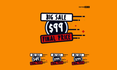 Sale $ 49 99 199 and 299 Dollars Only Offer Badge Sticker Design in Flat Style