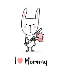 I love mommy poster with cute bunny boy. Cartoon flat vector illustration Mother`s Day card